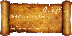 Gröschl Ákos névjegykártya